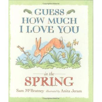 Guess How Much I Love You In The Spring