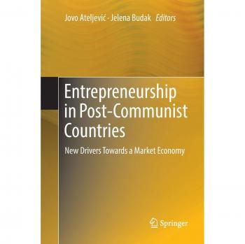 Entrepreneurship in Post-Communist Countries