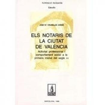 Els notaris de la ciutat de valència