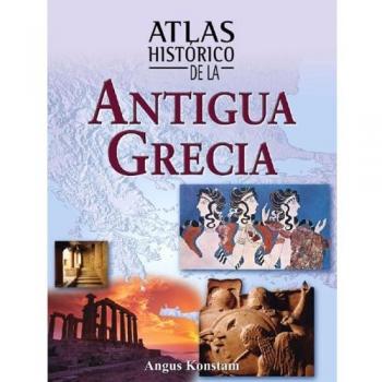 Atlas histórico de la antigua Grecia