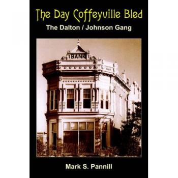 The Day Coffeyville Bled