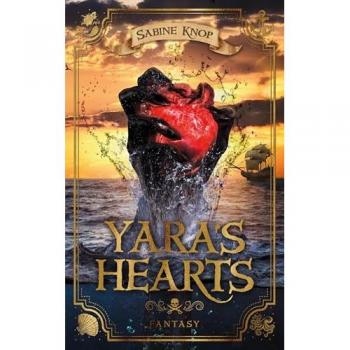 Knop, Sabine: Yara's Hearts