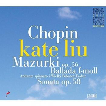 Chopin: Mazurkas Op 56 / Ballade F Minor / Sonata