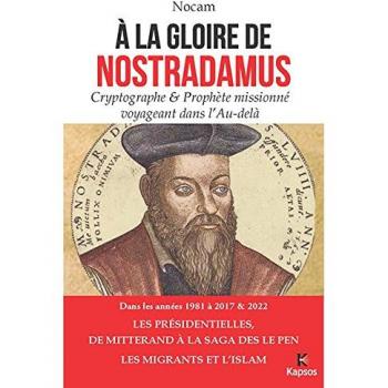 A la gloire de Nostradamus