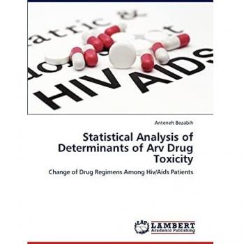 Bezabih, Anteneh: Statistical Analysis of Determinants of Arv Drug Toxicity