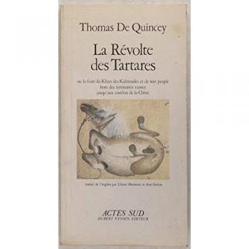 La Revolte des Tartares Ou la Fuite du Khan des Kalmouks
