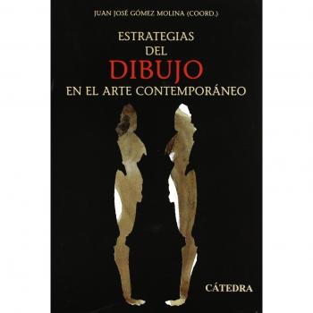 Lino Cabezas Estrategias Del Dibujo En El Arte Contemporáneo (Arte Grandes Temas)
