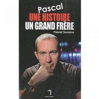 Pascal, une histoire, un grand frère