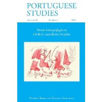 Portuguese Studies 38: 2 (2022): From Antropofagia to Global Lusophone Studies
