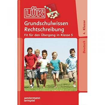 Heiner Müller Lük: Grundschulwissen Rechtschreibung 4./ 5. Klasse: Fit Für Den Übergang