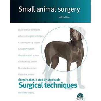 Surgical techniques. Small animal surgery
