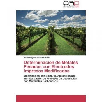 Determinación de Metales Pesados con Electrodos Impresos Modificados: Modificación con Bismuto. Aplicación a la Monitorización de Procesos de Depuración con Materiales Carbonosos