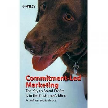 Commitment-Led Marketing