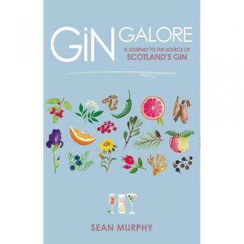 Gin Galore: A Journey to the Source of Scotland's Gin