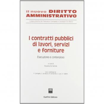 Contratti Pubblici Di Lavori Servizi E Forniture: Vol. 3