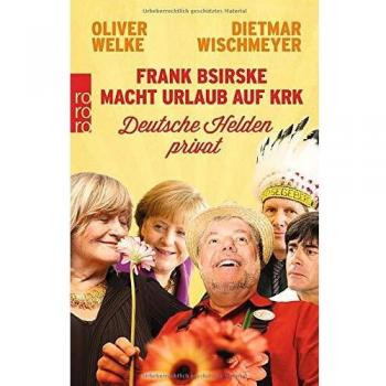 Oliver Welke Frank Bsirske Macht Urlaub Auf Krk: Deutsche Helden Privat