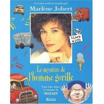 Les Contes Musicaux De Marlene Jobert: Le Mystere De L'Homme Gorille