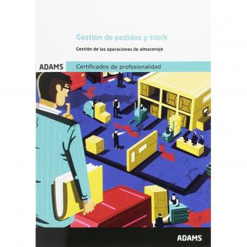 Gestión de pedidos y stock (UF0929) de Gestión de las operaciones de almacenaje (MF1015_2)