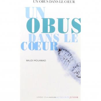 Un obus dans le coeur