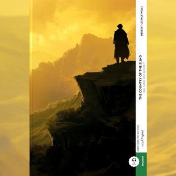 Wells, Herbert George: The Country of the Blind / Das Land der Blinden (Buch + Audio-Online)