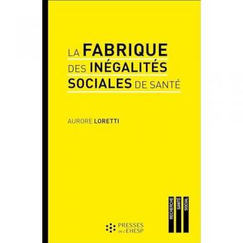 La fabrique des inégalités sociales de santé: Enquête sur la prise en charge des malades du cancer