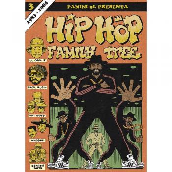 Hip-hop family tree. Vol. 3: 1983-1984.