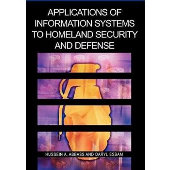 Applications of Information Systems to Homeland Security And Defense