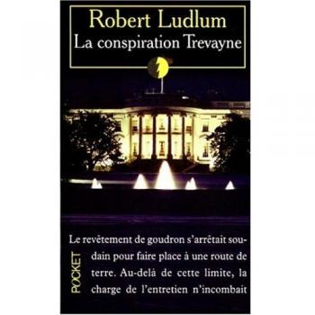 La Conspiration Trevayne (Thriller)