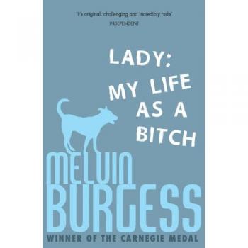 Lady: My Life as a Bitch