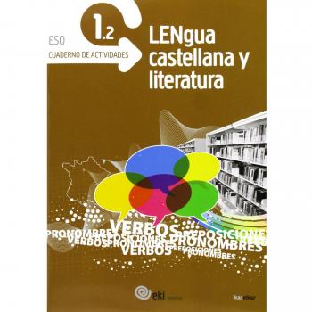 EKI DBH 1. Lengua castellana y Literatura 1. Cuaderno de actividades 1.2 (Tapa blanda).