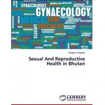 Sexual And Reproductive Health in Bhutan