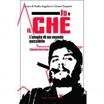 Io e il Che