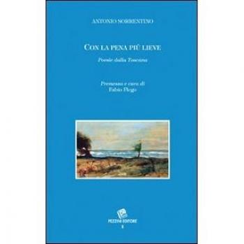 Con la pena più lieve. Poesie della Toscana