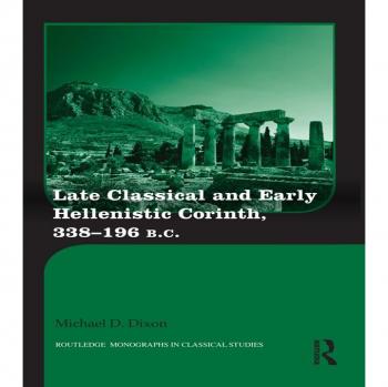 Vitalsource Technologies, Inc. Late Classical And Early Hellenistic Corinth