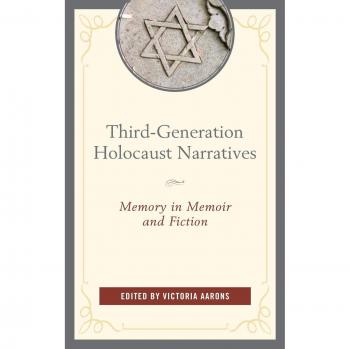Third-generation holocaust narratives.