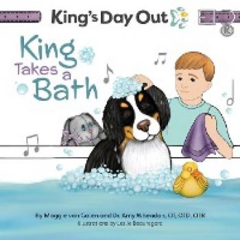 King's Day Out ~ King Take A Bath: King Takes A Bath