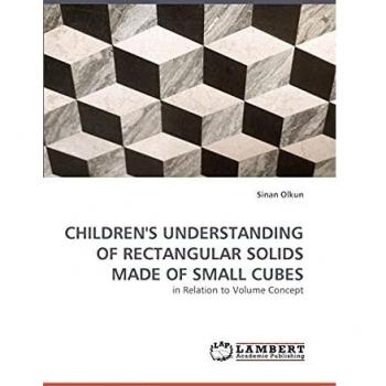 CHILDREN'S UNDERSTANDING OF RECTANGULAR SOLIDS MADE OF SMALL CUBES