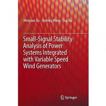 Small-Signal Stability Analysis of Power Systems Integrated with Variable Speed Wind Generators