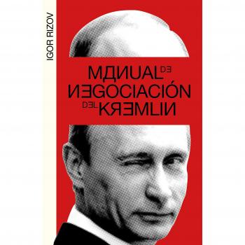 Manual de negociación del Kremlin