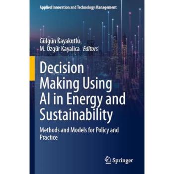 Decision Making Using AI in Energy and Sustainability