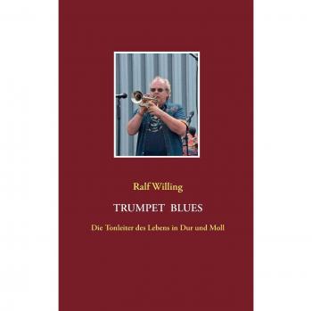 Trumpet Blues: Die Tonleiter des Lebens in Dur und Moll