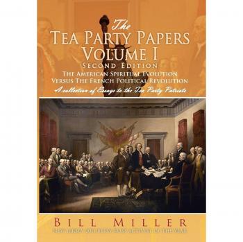 The Tea Party Papers Volume I Second Edition