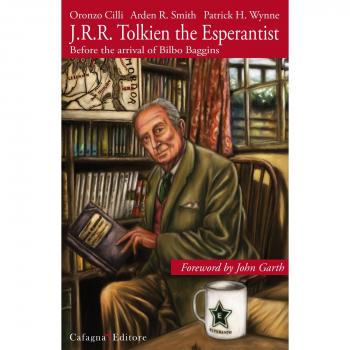 J.R.R. Tolkien the Esperantist. Before the arrival of Bilbo Baggins
