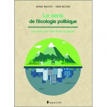 Le sens de l'écologie politique
