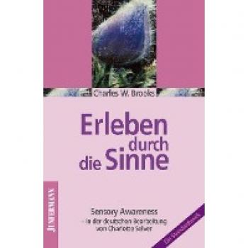 Brooks, Charles V. W. Erleben Durch Die Sinne