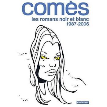 Comès, les romans noir et blanc