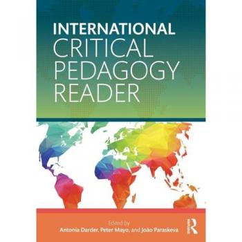 International Critical Pedagogy Reader