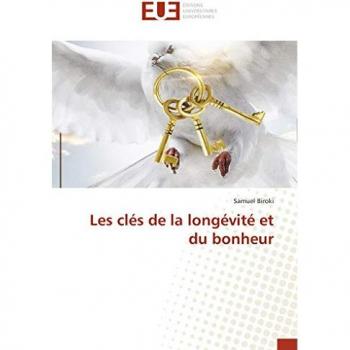 Les clés de la longévité et du bonheur
