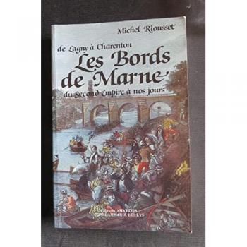 Bords de Marne Lagny a Charenton