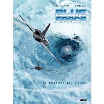 Blue space : Le troisième Oeil d'Indra